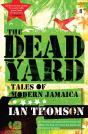 Dead Yard - Preview