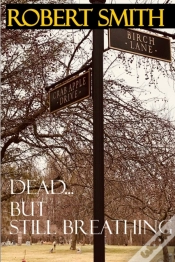 Capa do artigo Dead...But Still Breathing