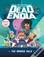 Deadendia: The Broken Halo