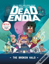 Deadendia: The Broken Halo