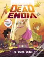 Deadendia: The Divine Order