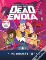 Deadendia: The Watcher'S Test