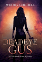 Deadeye Gus - Preview
