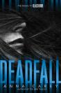 Deadfall - Preview