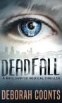 Deadfall - Preview