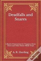 Deadfalls And Snares
