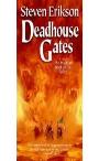 Deadhouse Gates
