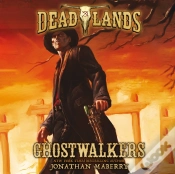 Capa do artigo Deadlands: Ghostwalkers