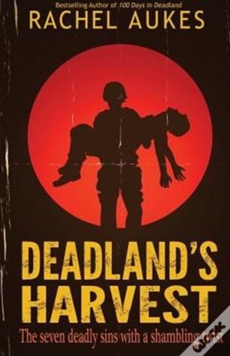 Deadland'S Harvest