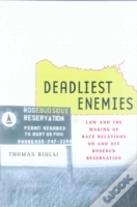 Deadliest Enemies