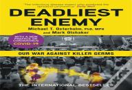 Deadliest Enemy