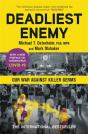 Deadliest Enemy - Preview