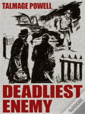 Capa do artigo Deadliest Enemy