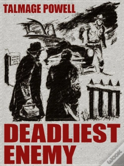 Capa do artigo Deadliest Enemy