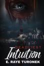 Deadliest Intuition - Preview