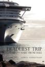 Deadliest Trip - Preview