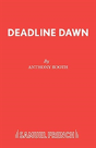 Deadline Dawn - Preview