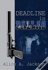 Deadline In Dallas