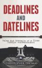 Deadlines And Datelines - Preview