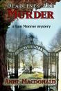 Deadlines Are Murder: A Sam Monroe Mystery - Preview