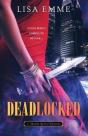 Deadlocked - Preview