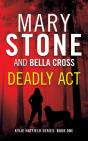 Deadly Act - Preview