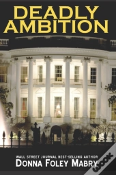 Deadly Ambition
