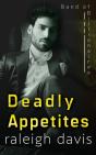 Deadly Appetites: An Enemies-To-Lovers B - Preview