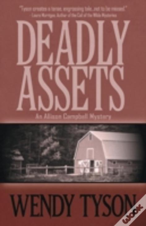 Deadly Assets