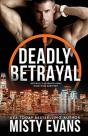 Deadly Betrayal Scvc Taskforce Romantic Suspense Series, Book 12 - Preview