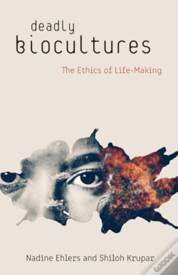 Capa do artigo Deadly Biocultures