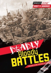 Deadly Bloody Battles