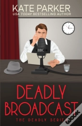 Deadly Broadcast
