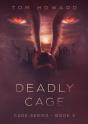 Deadly Cage - Preview