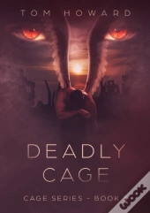 Deadly Cage