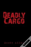 Deadly Cargo