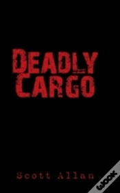 Capa do artigo Deadly Cargo
