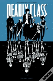 Capa do artigo Deadly Class Vol. 1: Reagan Youth