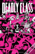 Deadly Class, Volume 10: Save Your Generation