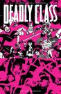 Deadly Class, Volume 10: Save Your Generation - Preview