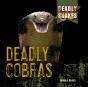 Deadly Cobras - Preview