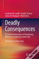 Deadly Consequences