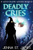 Deadly Cries