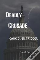 Deadly Crusade