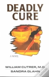 Deadly Cure