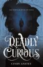 Deadly Curious - Preview