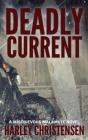 Deadly Current - Preview