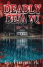 Deadly D J  Vu - Preview