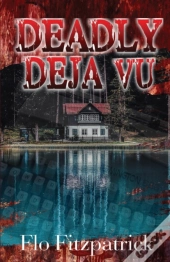 Deadly D J  Vu