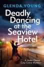 Deadly Dancing At The Seaview Hotel - Preview